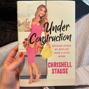Under Construction by Chrishell Stause
